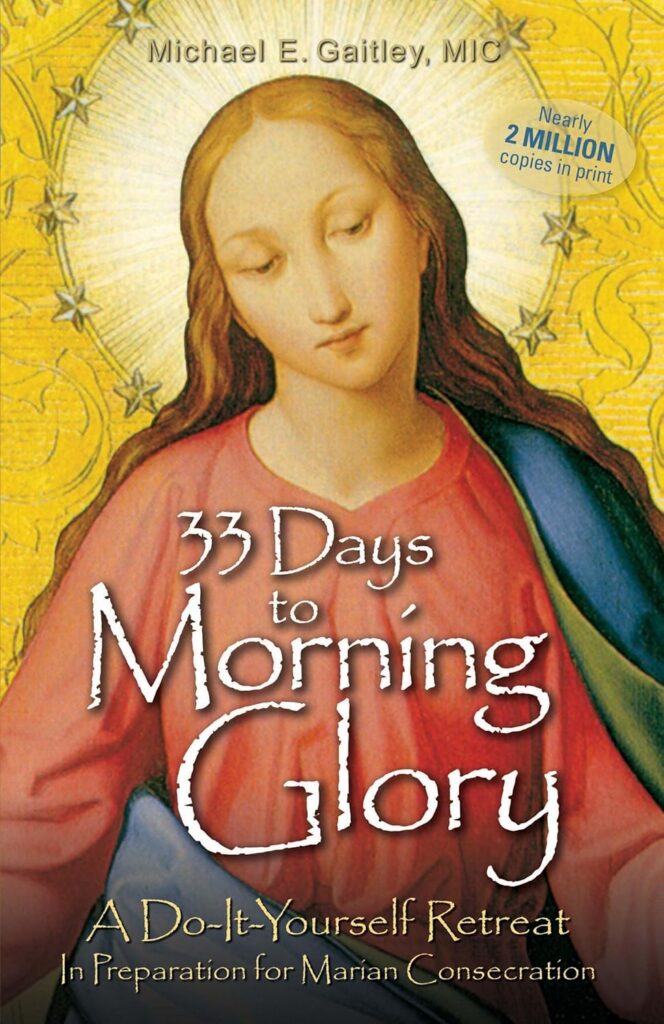 33 days to morning glory marian consecration