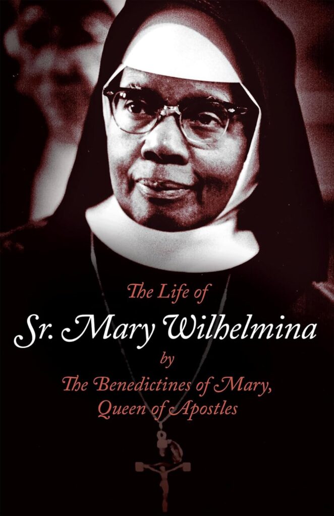 the life of sr. mary wilhelmina book